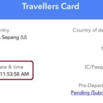 arrival date and time travellers card malaysia