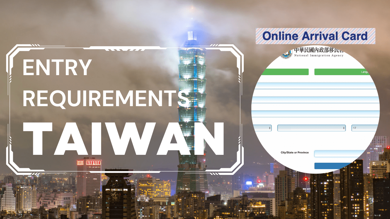How to Complete Online Arrival Card to Enter Taiwan The Research Files